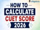 public/image/23-16:04-how to calculate CUET score.jpeg